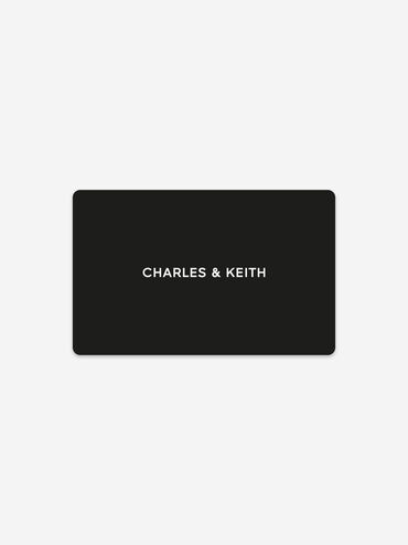 CHARLES & KEITH GIFT CARD, Black, giftratio3_4