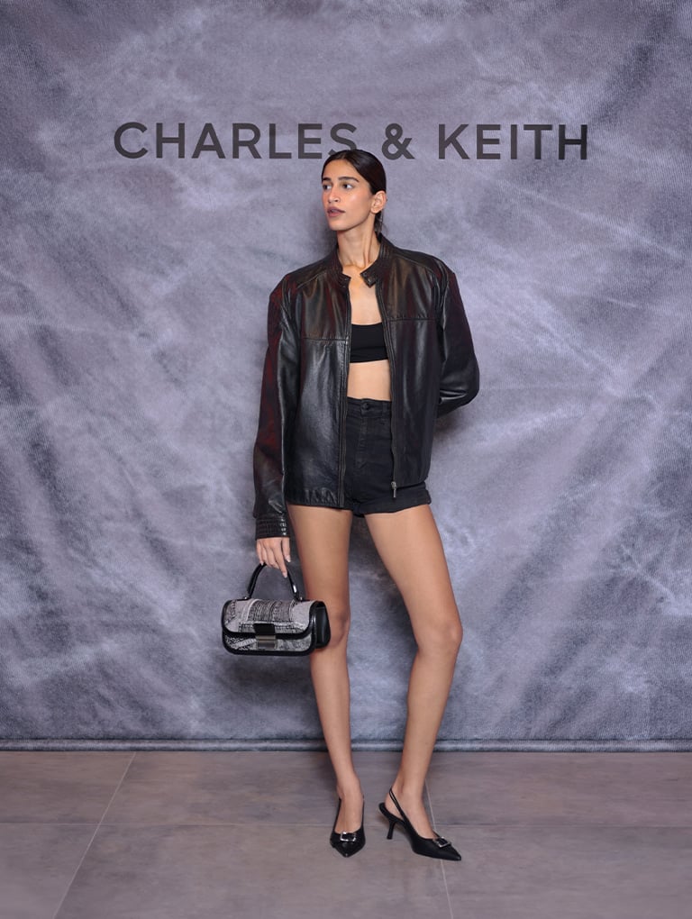 – CHARLES & KEITH